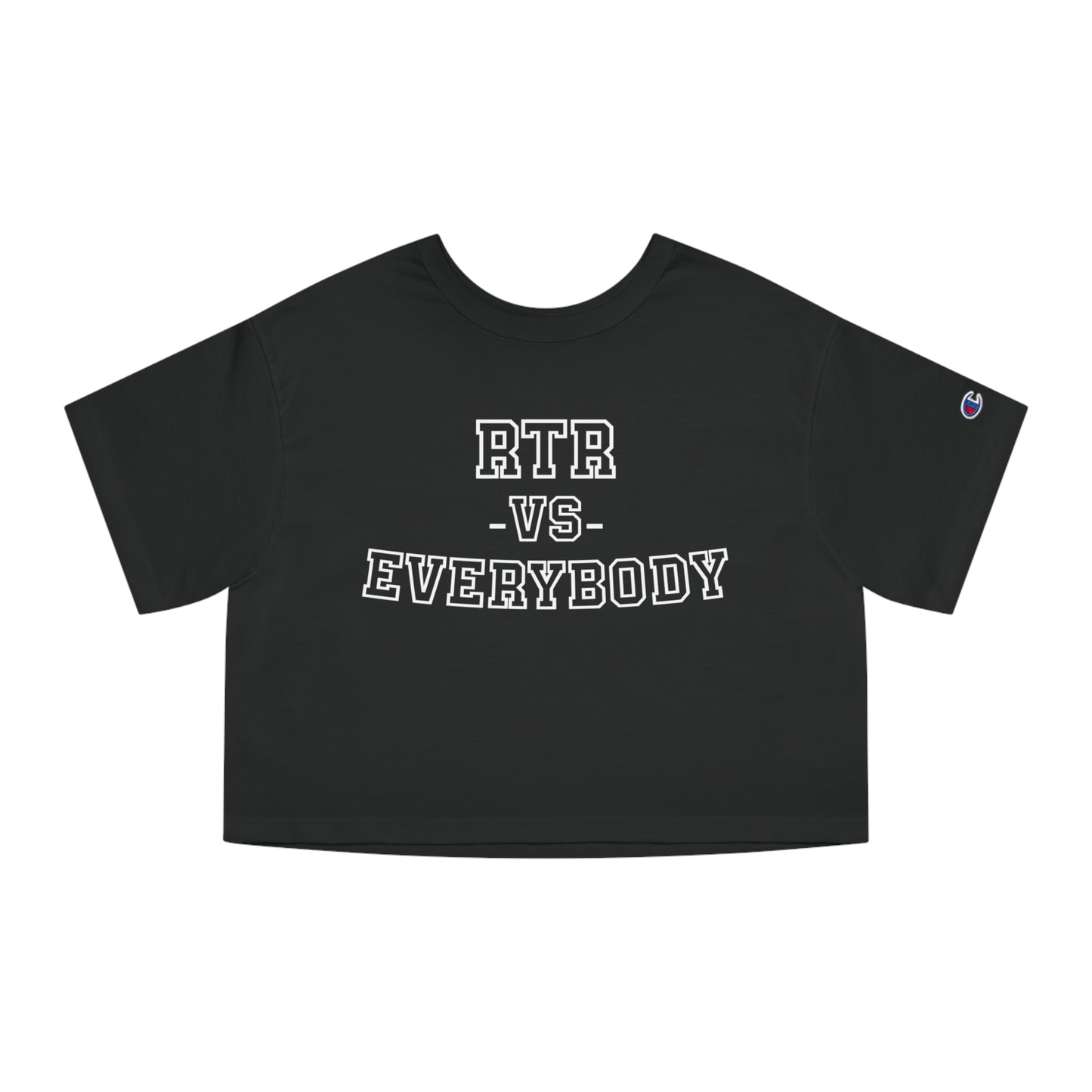 RTR® Vs Everybody Champion Women's Cropped T-Shirt