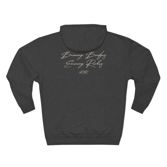 RTR® "Burning Bridges Earning Riches" Pullover Hoodie